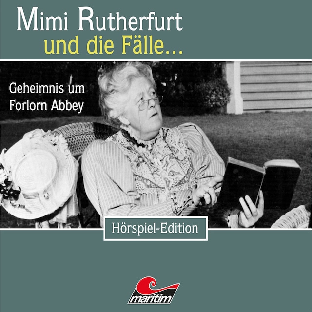Book cover for Mimi Rutherfurt, Folge 25: Geheimnis um Forlorn Abbey