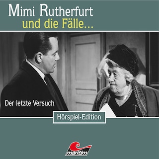Mimi Rutherfurt, Folge 33: Der letzte Versuch als Hörbuch