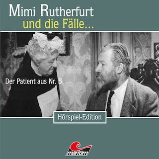 Mimi Rutherfurt, Folge 37: Der Patient aus Nr. 5 als Hörbuch