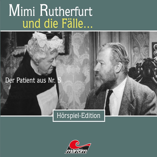 Book cover for Mimi Rutherfurt, Folge 37: Der Patient aus Nr. 5