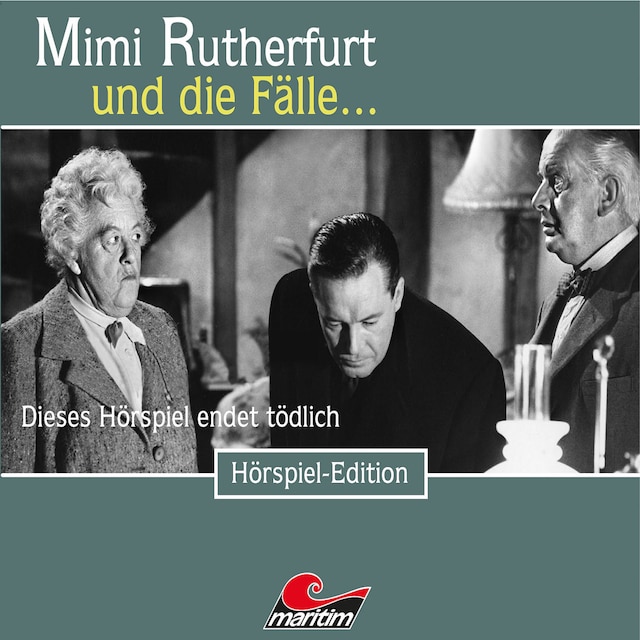 Book cover for Mimi Rutherfurt, Folge 42: Dieses Hörspiel endet tödlich