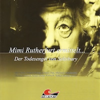 Mimi Rutherfurt, Mimi Rutherfurt ermittelt ..., Folge 1: Der Todesengel von Salisbury