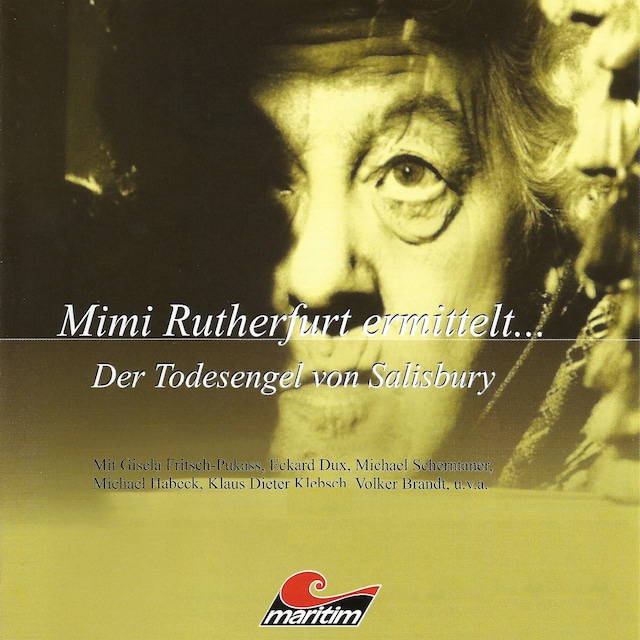 Book cover for Mimi Rutherfurt, Mimi Rutherfurt ermittelt ..., Folge 1: Der Todesengel von Salisbury