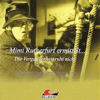 Mimi Rutherfurt, Mimi Rutherfurt ermittelt ..., Folge 2: Die Vergangenheit ruht nicht