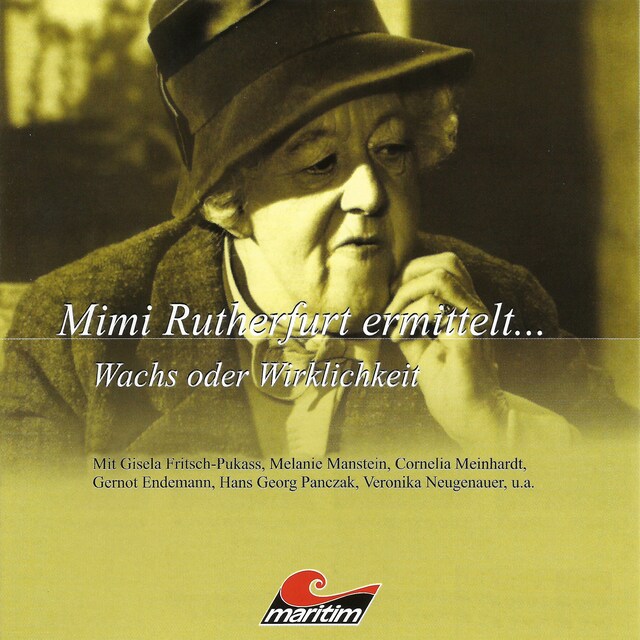 Copertina del libro per Mimi Rutherfurt, Mimi Rutherfurt ermittelt ..., Folge 6: Wachs oder Wirklichkeit