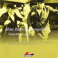 Mimi Rutherfurt, Mimi Rutherfurt ermittelt ..., Folge 7: Todsicher in Ascot