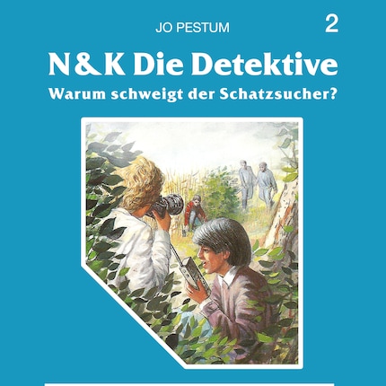N&K Die Detektive, Folge 2: Warum schweigt der Schatzsucher? bookCoverFor