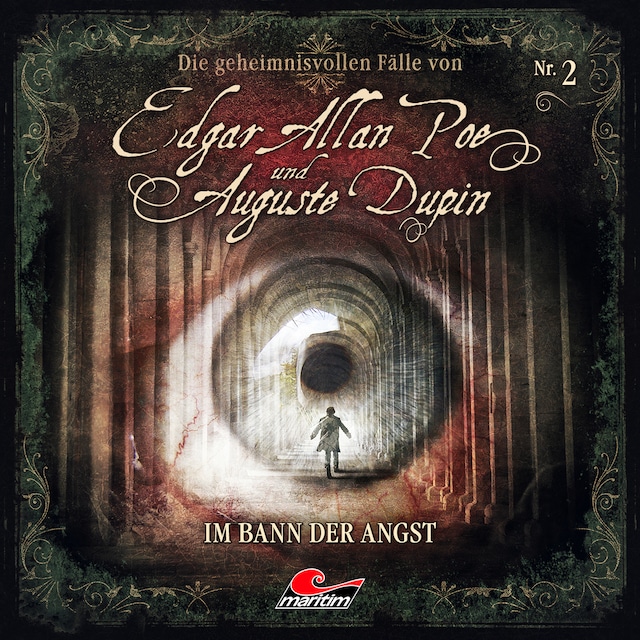 Couverture de livre pour Edgar Allan Poe & Auguste Dupin, Folge 2: Im Bann der Angst