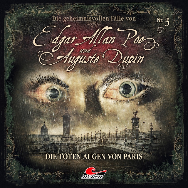 Book cover for Edgar Allan Poe & Auguste Dupin, Folge 3: Die toten Augen von Paris