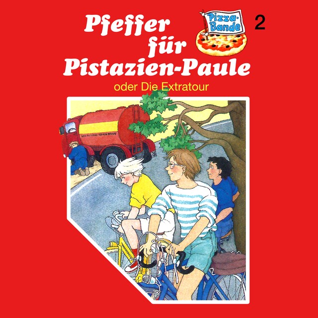 Couverture de livre pour Pizzabande, Folge 2: Pfeffer für Pistazien-Paule (oder Die Extratour)
