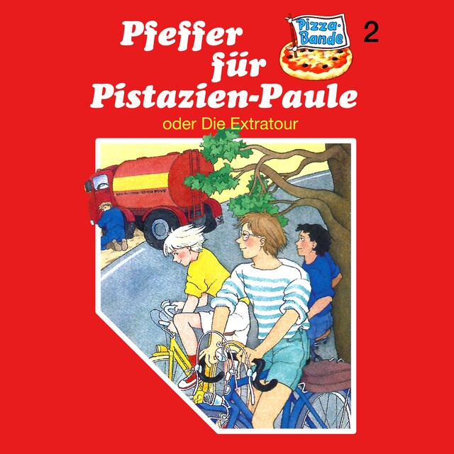 Pizzabande, Folge 2: Pfeffer für Pistazien-Paule (oder Die Extratour) Buchcover für Pizzabande, Folge 2: Pfeffer für Pistazien-Paule (oder Die Extratour)