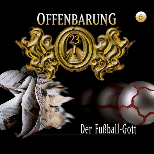 Boekomslag van Offenbarung 23, Folge 6: Der Fußball-Gott