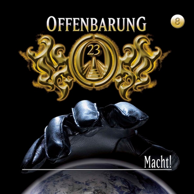 Offenbarung 23, Folge 8: Macht! Okładka książki dla Offenbarung 23, Folge 8: Macht!