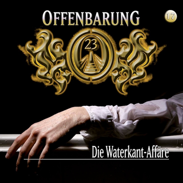Book cover for Offenbarung 23, Folge 17: Die Waterkant-Affäre