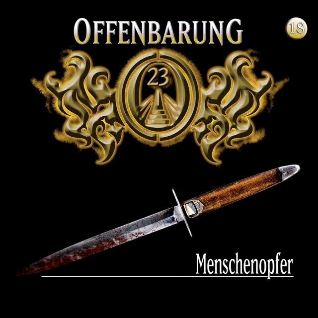 Book cover for Offenbarung 23, Folge 18: Menschenopfer