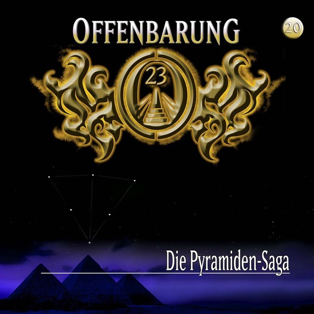 Book cover for Offenbarung 23, Folge 20: Die Pyramiden-Saga