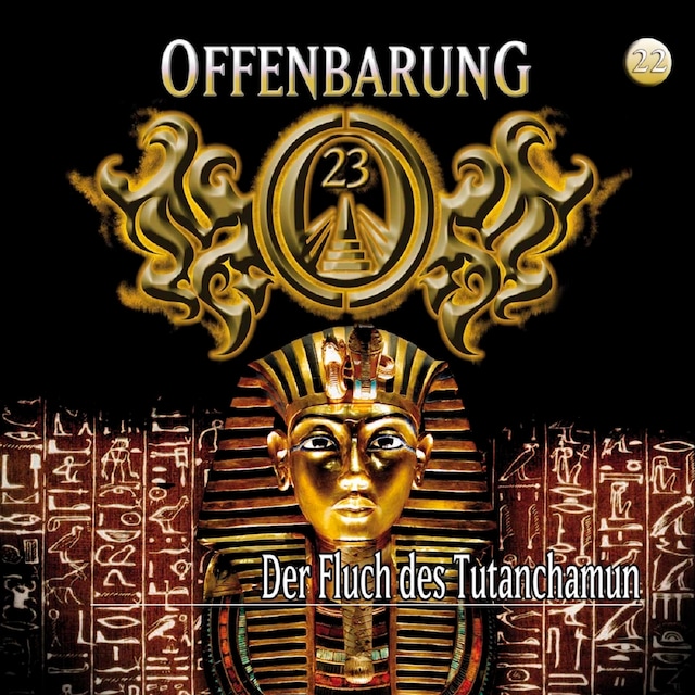 Book cover for Offenbarung 23, Folge 22: Der Fluch des Tutanchamun