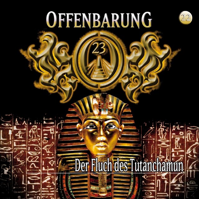 Book cover for Offenbarung 23, Folge 22: Der Fluch des Tutanchamun