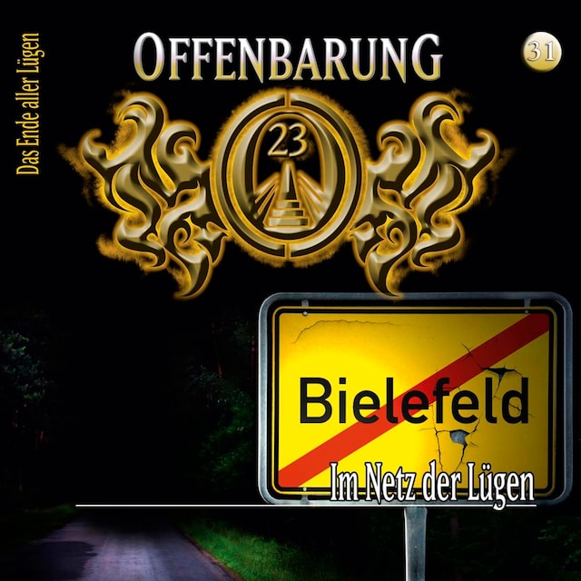 Book cover for Offenbarung 23, Folge 31: Im Netz der Lügen