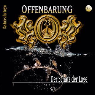 Offenbarung 23, Folge 33: Der Schatz der Loge als Hörbuch
