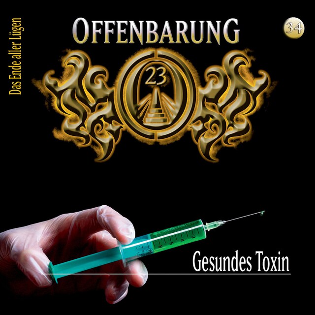 Book cover for Offenbarung 23, Folge 34: Gesundes Toxin