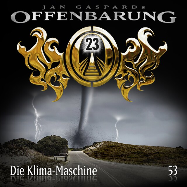 Couverture de livre pour Offenbarung 23, Folge 53: Die Klima-Maschine