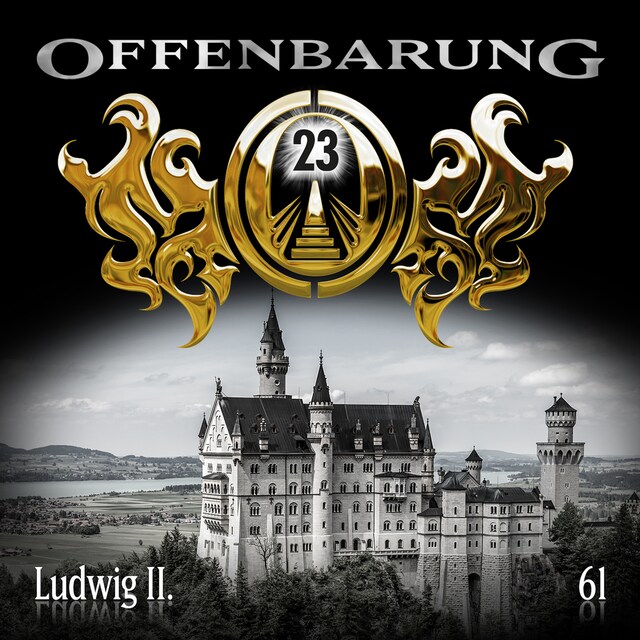 Boekomslag van Offenbarung 23, Folge 61: Ludwig II.
