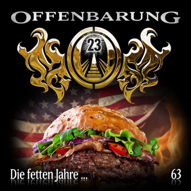 Book cover for Offenbarung 23, Folge 63: Die fetten Jahre...