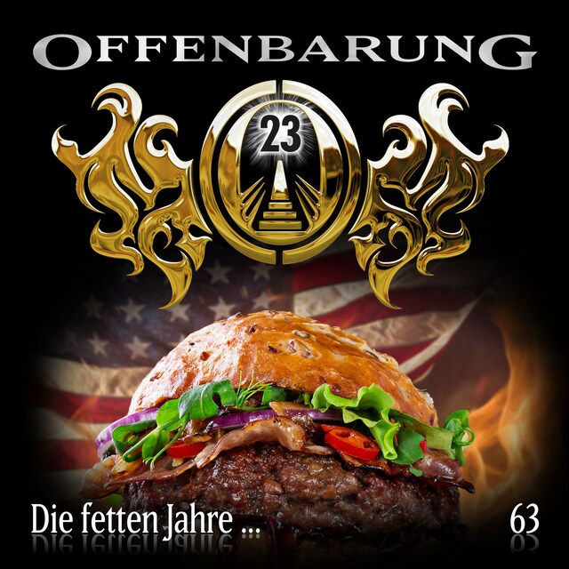 Book cover for Offenbarung 23, Folge 63: Die fetten Jahre...