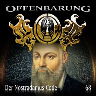 Offenbarung 23, Folge 68: Der Nostradamus-Code als Hörbuch