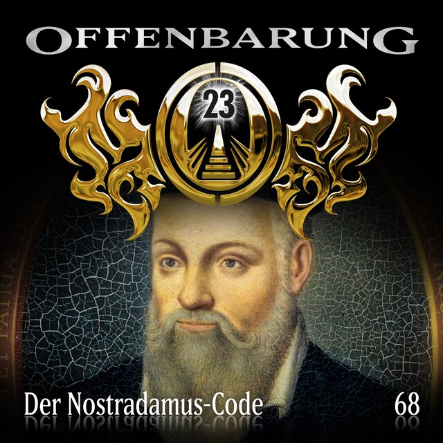 Bokomslag för Offenbarung 23, Folge 68: Der Nostradamus-Code