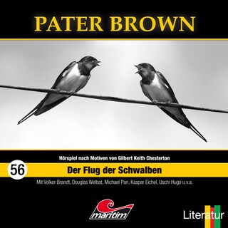 Pater Brown, Folge 56: Der Flug der Schwalben als Hörbuch