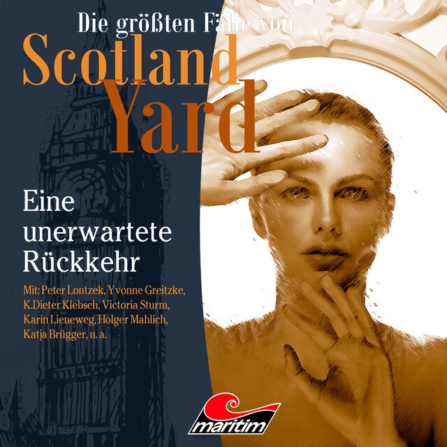 Buchcover für Die größten Fälle von Scotland Yard, Folge 34: Eine unerwartete Rückkehr