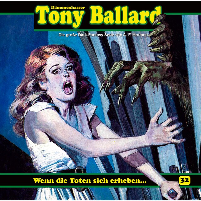 Kirjankansi teokselle Tony Ballard, Folge 32: Wenn die Toten sich erheben ...