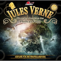 Jules Verne, Die neuen Abenteuer des Phileas Fogg, Folge 16: Gefahr für die Propellerinsel