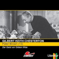Pater Brown, Folge 13: Der Geist von Gideon Wise