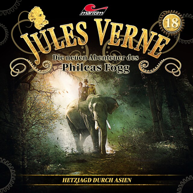Couverture de livre pour Jules Verne, Die neuen Abenteuer des Phileas Fogg, Folge 18: Hetzjagd durch Asien