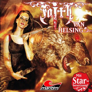 Faith - The Van Helsing Chronicles, Folge 2: Verwandlungen als Hörbuch