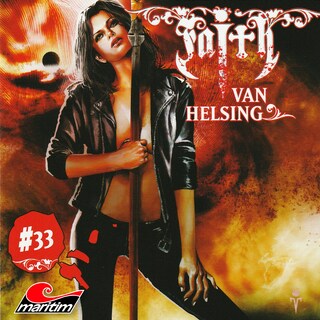 Faith - The Van Helsing Chronicles, Folge 33: Blutdurst als Hörbuch