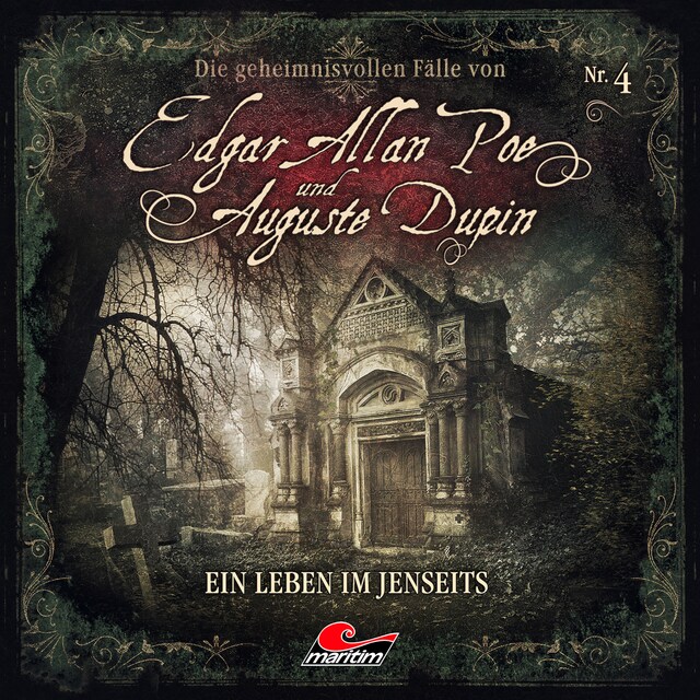 Boekomslag van Edgar Allan Poe & Auguste Dupin, Folge 4: Ein Leben im Jenseits