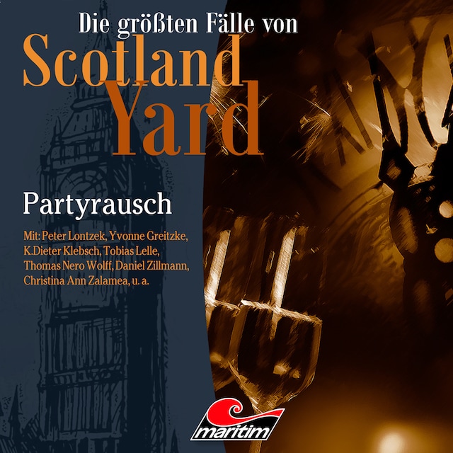 Bokomslag for Die größten Fälle von Scotland Yard, Folge 36: Partyrausch