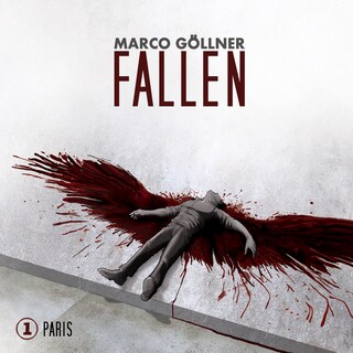 Fallen, Folge 1: Paris als Hörbuch