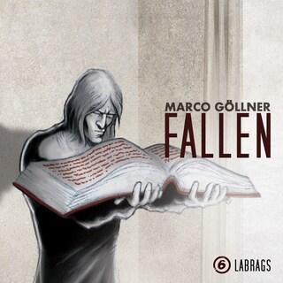 Fallen, Folge 6: Labrags als Hörbuch