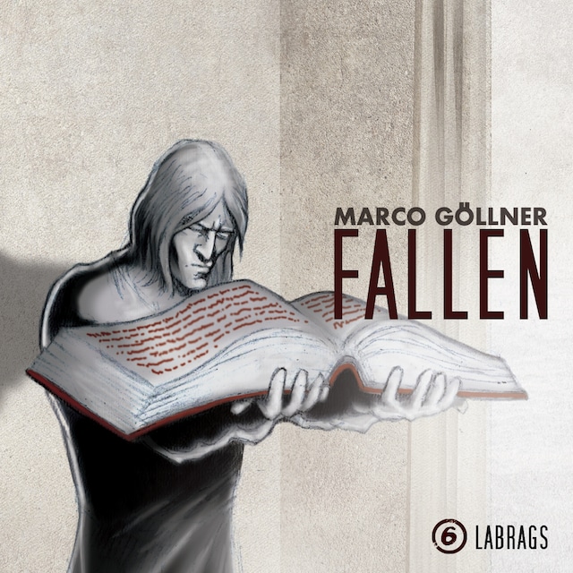 Couverture de livre pour Fallen, Folge 6: Labrags