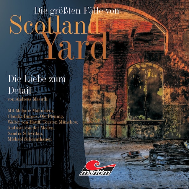 Couverture de livre pour Die größten Fälle von Scotland Yard, Folge 10: Die Liebe zum Detail