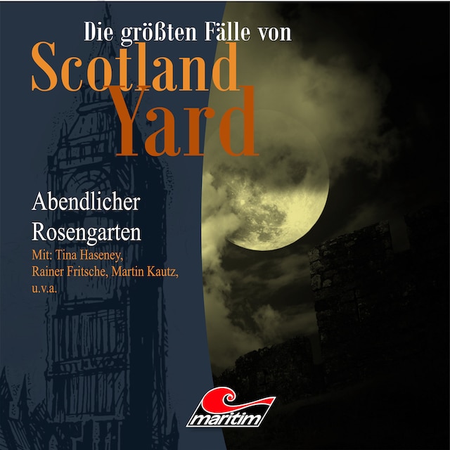 Book cover for Die größten Fälle von Scotland Yard, Folge 14: Abendlicher Rosengarten