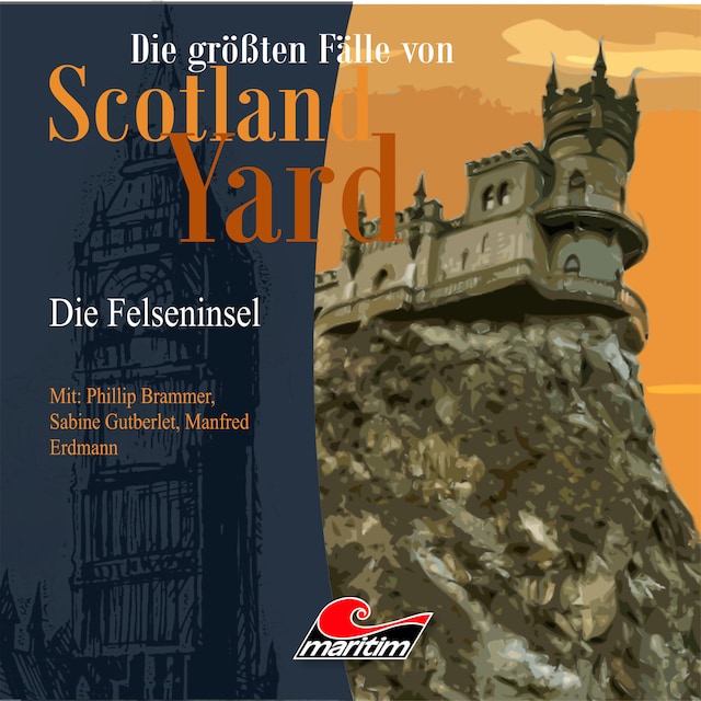 Book cover for Die größten Fälle von Scotland Yard, Folge 20: Die Felseninsel