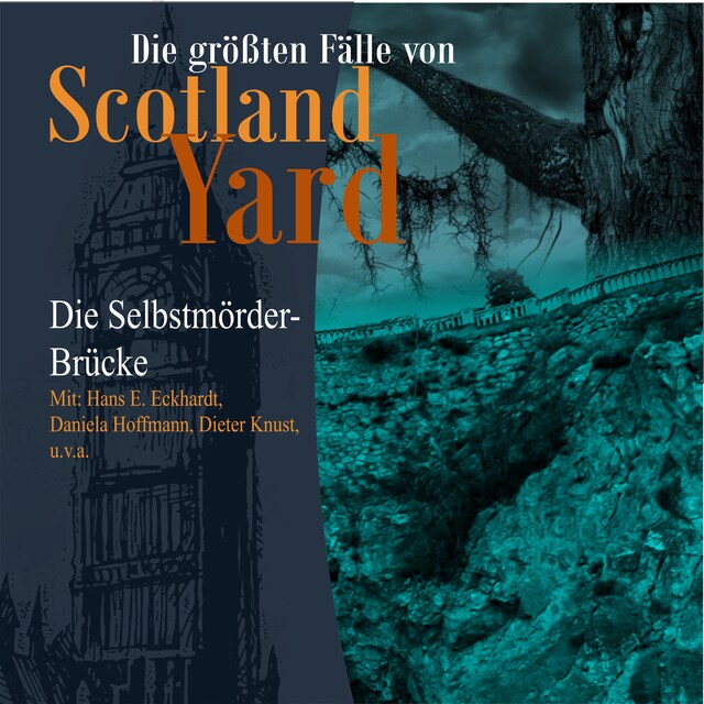 Okładka książki dla Die größten Fälle von Scotland Yard, Folge 22: Die Selbstmörder-Brücke