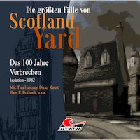 Die größten Fälle von Scotland Yard - Das 100 Jahre Verbrechen, Folge 24: Isolation - 1982