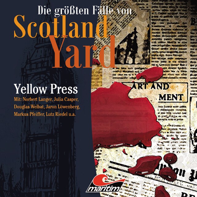 Okładka książki dla Die größten Fälle von Scotland Yard, Folge 26: Yellow Press